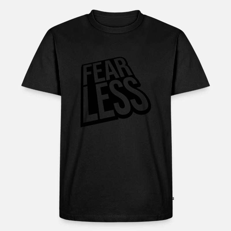 fearless Text Zitat Design - Männer Premium Bio T-Shirt - Schwarz