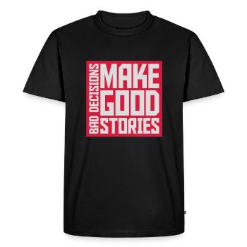 Mauvaises décisions Bonnes histoires - T-shirt Premium bio Homme - noir - Devant - Nico (187cm)