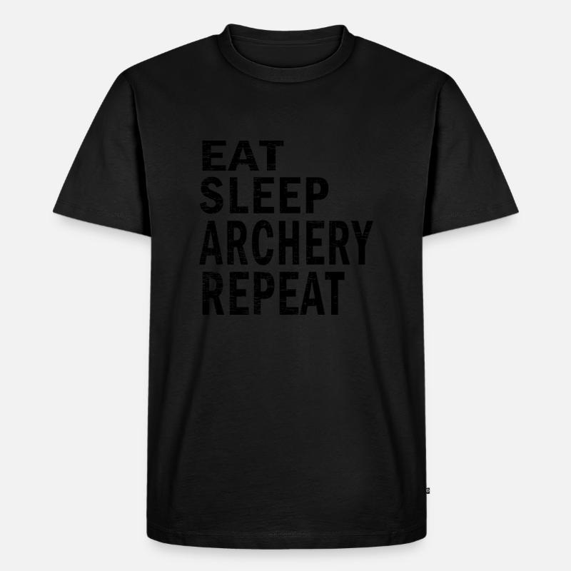Eat sleep archery repeat for archery lovers - Männer Premium Bio T-Shirt - Schwarz