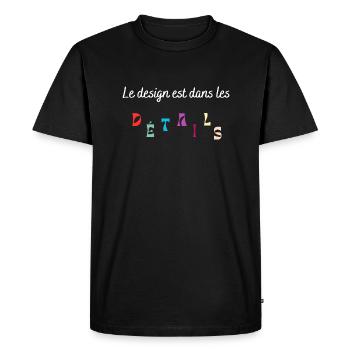 Le design est dans les détails - T-shirt Premium bio Homme - noir - Devant - Nico (187cm)