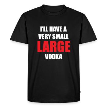 Une très petite grande vodka blanche - T-shirt Premium bio Homme - noir - Devant - Nico (187cm)