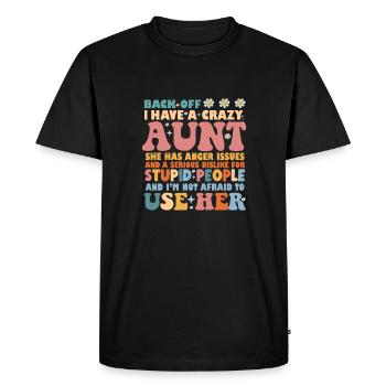 Reculez J’ai une tante folle - T-shirt Premium bio Homme - noir - Devant - Nico (187cm)