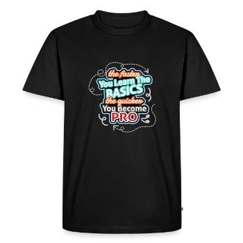 Plus vite vous apprenez, plus vite vous devenez professionnel - T-shirt Premium bio Homme - noir - Devant - Nico (187cm)