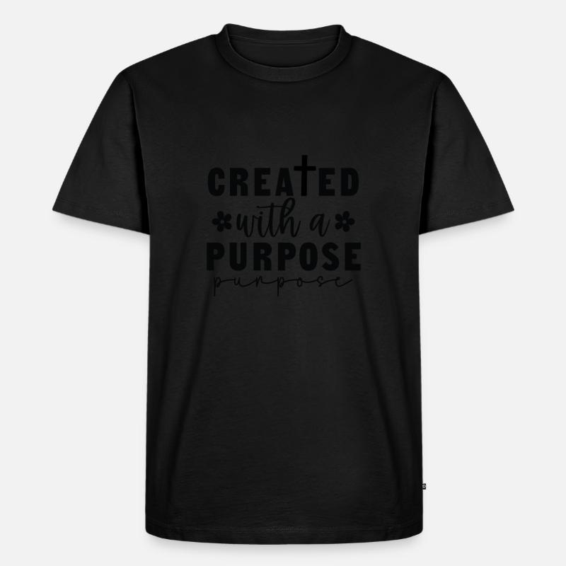 Created with a purpose - Männer Premium Bio T-Shirt - Schwarz