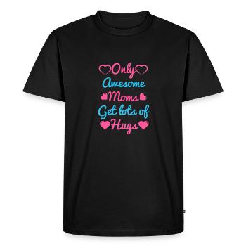 awesome moms gets lots of hug - Men's Premium Organic T-Shirt - black - Front - Nico (187cm)