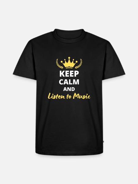 Keep Calm and Listen to Music - Men's Premium Organic T-Shirt - black