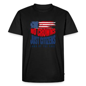 No Crowns Just Presidents Eagle No King - Men's Premium Organic T-Shirt - black - Front - Nico (187cm)