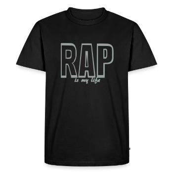 rap is my life - T-shirt Premium bio Homme - noir - Devant - Nico (187cm)