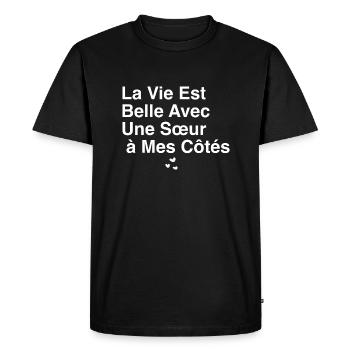 La vie est belle avec une sœur à mes côtés - T-shirt Premium bio Homme - noir - Devant - Nico (187cm)