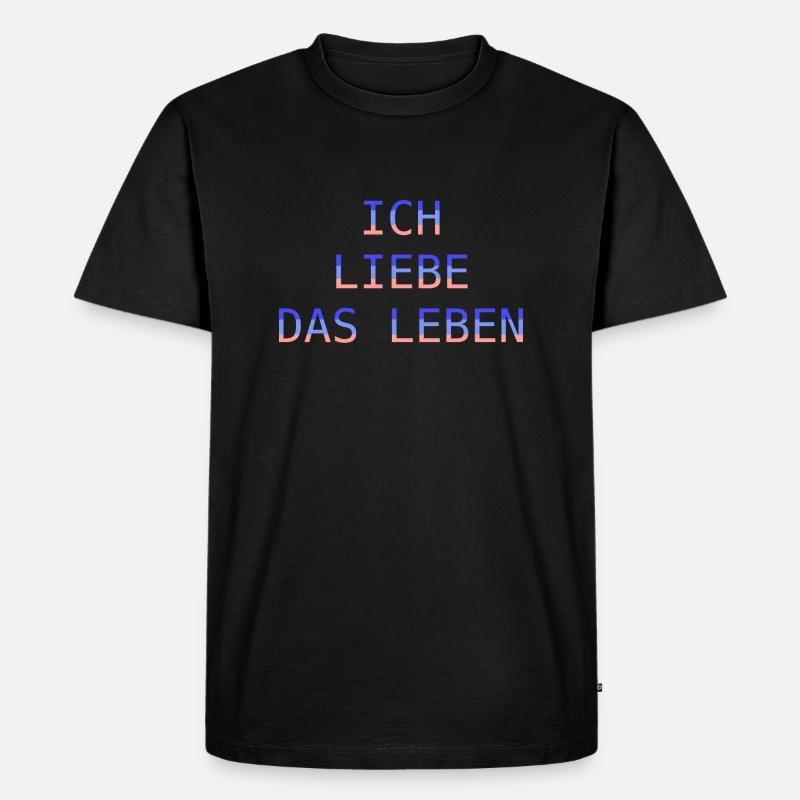 Ich liebe das Leben - Männer Premium Bio T-Shirt - Schwarz