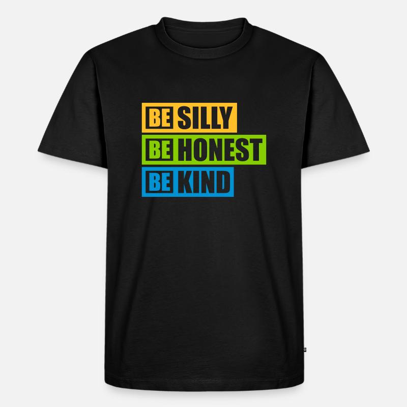 Silly Honest Kind - Männer Premium Bio T-Shirt - Schwarz