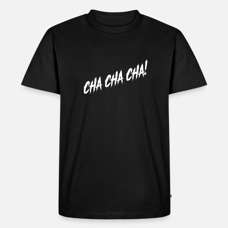 Chacha - Männer Premium Bio T-Shirt - Schwarz