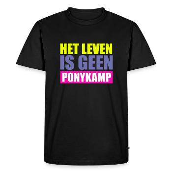 Het leven is geen Ponykamp – funny saying - Men's Premium Organic T-Shirt - black - Front - Nico (187cm)