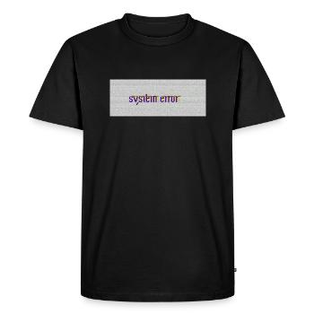 system error - Men's Premium Organic T-Shirt - black - Front - Nico (187cm)