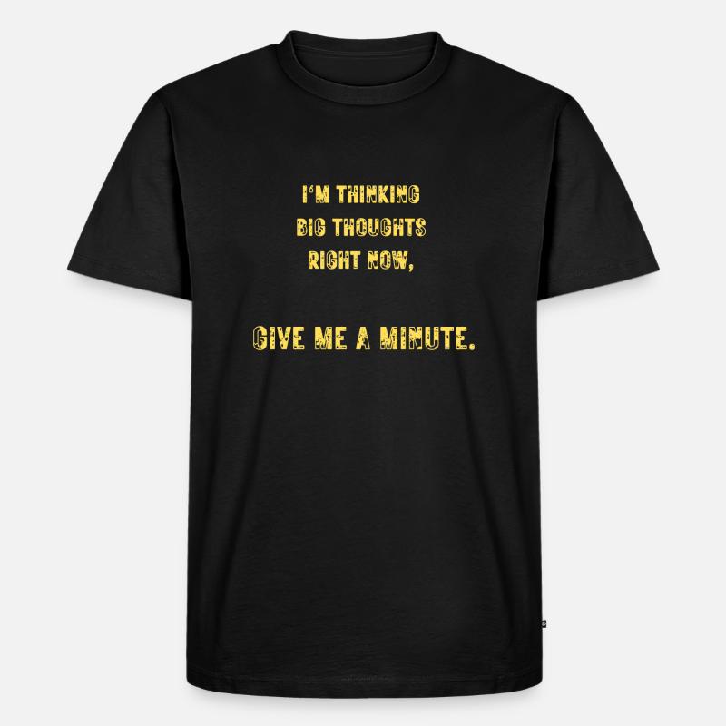 Große Gedanken - Männer Premium Bio T-Shirt - Schwarz