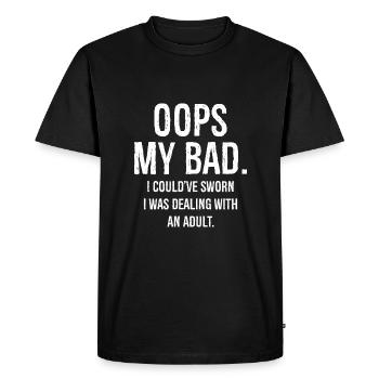 oups mon mauvais, j’aurais juré que je m’occupais - T-shirt Premium bio Homme - noir - Devant - Nico (187cm)