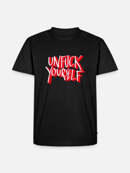 unfuck yourself - Men's Premium Organic T-Shirt - black