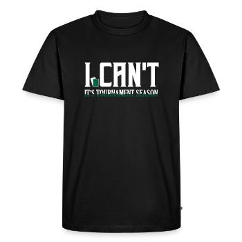 I Can't. It's Tournament Season. Funny TCG Trading - Men's Premium Organic T-Shirt - black - Front - Nico (187cm)