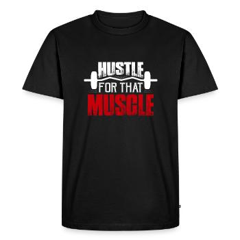 Hustle For That Muscle Weight Lifting Workout Trai - Men's Premium Organic T-Shirt - black - Front - Nico (187cm)