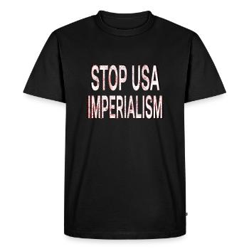 Stop USA Imperialism – Anti War Protest - Men's Premium Organic T-Shirt - black - Front - Nico (187cm)