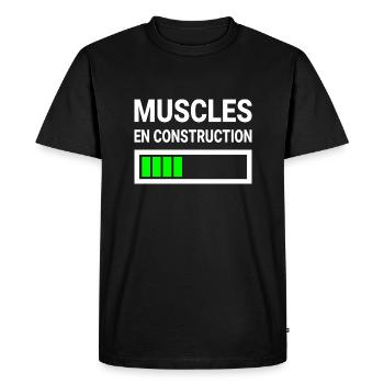 Muscles En Construction Cadeau Drôle - T-shirt Premium bio Homme - noir - Devant - Nico (187cm)
