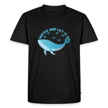 Watch And Let It Go Whale Lover Whales Aquarist - Men's Premium Organic T-Shirt - black - Front - Nico (187cm)