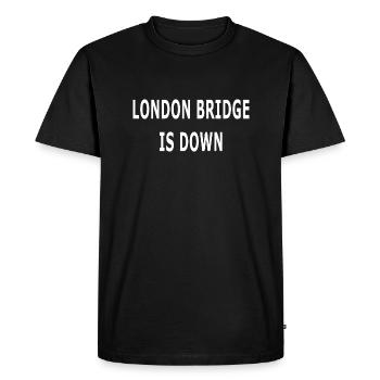 LONDON BRIDGE IS DOWN - T-shirt Premium bio Homme - noir - Devant - Nico (187cm)