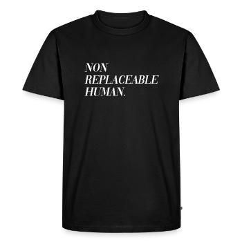 Non Replaceable Human - Men's Premium Organic T-Shirt - black - Front - Nico (187cm)