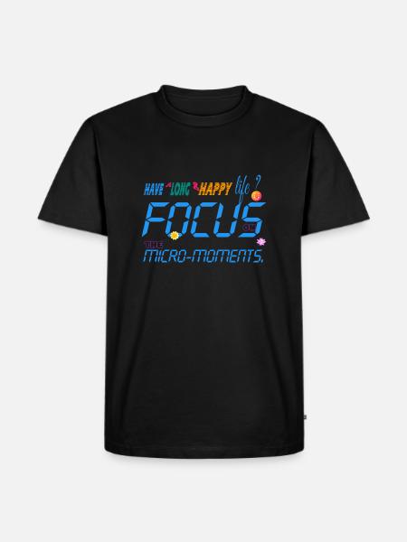 Focus on the micro-moments - Men's Premium Organic T-Shirt - black