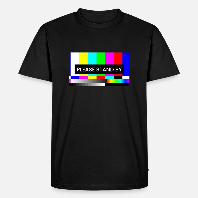 PLEASE STAND BY - Männer Premium Bio T-Shirt - Schwarz