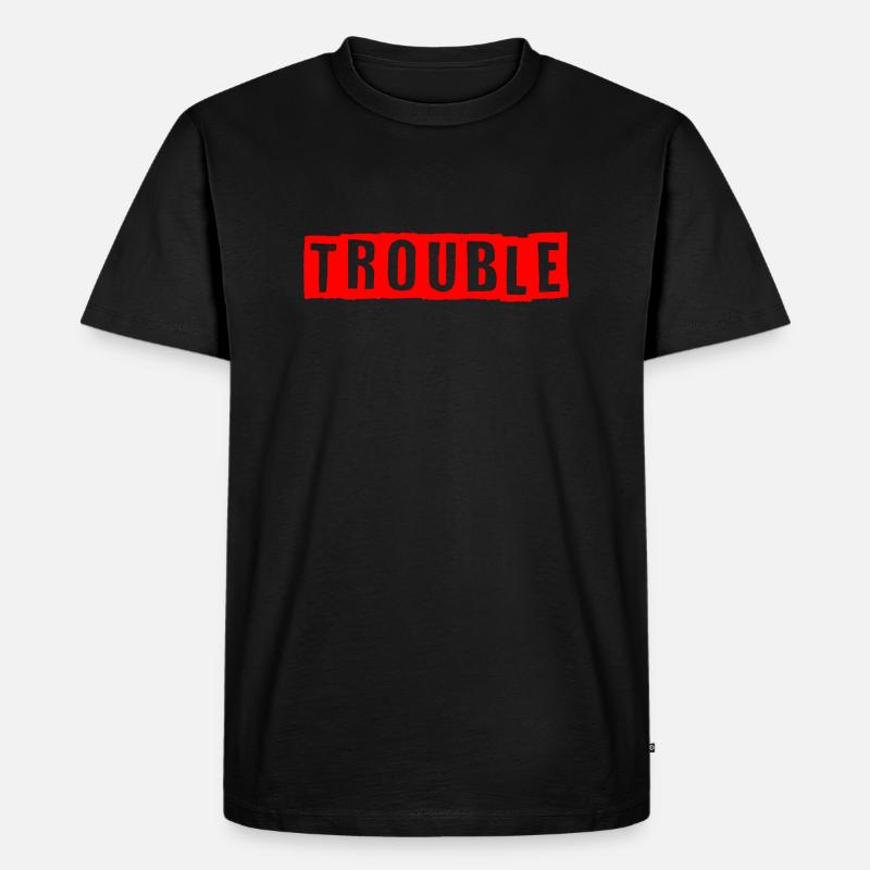 Trouble rot - Männer Premium Bio T-Shirt - Schwarz