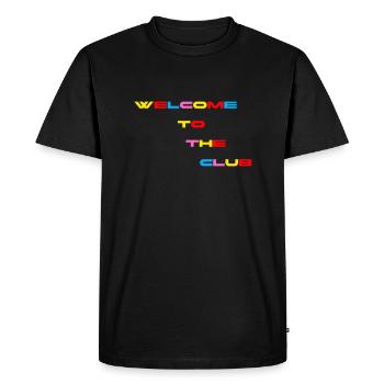 Welcome to the Club - Men's Premium Organic T-Shirt - black - Front - Nico (187cm)