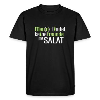 Mann findet keine Freunde mit Salat - Männer Premium Bio T-Shirt - Schwarz - Vorne - Nico (187cm)
