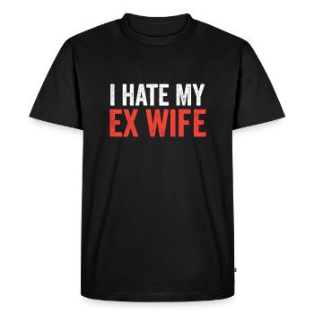 I hate My ex wife - Men's Premium Organic T-Shirt - black - Front - Nico (187cm)