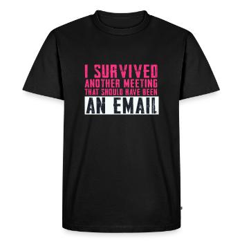 Funny saying for office, office, job & work - Men's Premium Organic T-Shirt - black - Front - Nico (187cm)