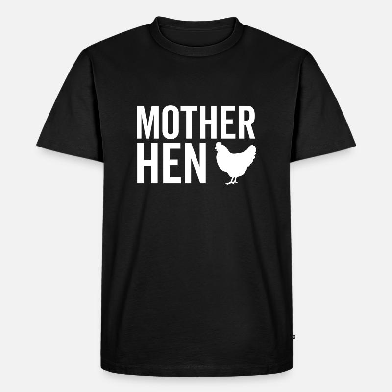 Mutter Henne - Männer Premium Bio T-Shirt - Schwarz
