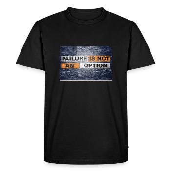 Failure is not an option saying lettering Graffiti - Men's Premium Organic T-Shirt - black - Front - Nico (187cm)