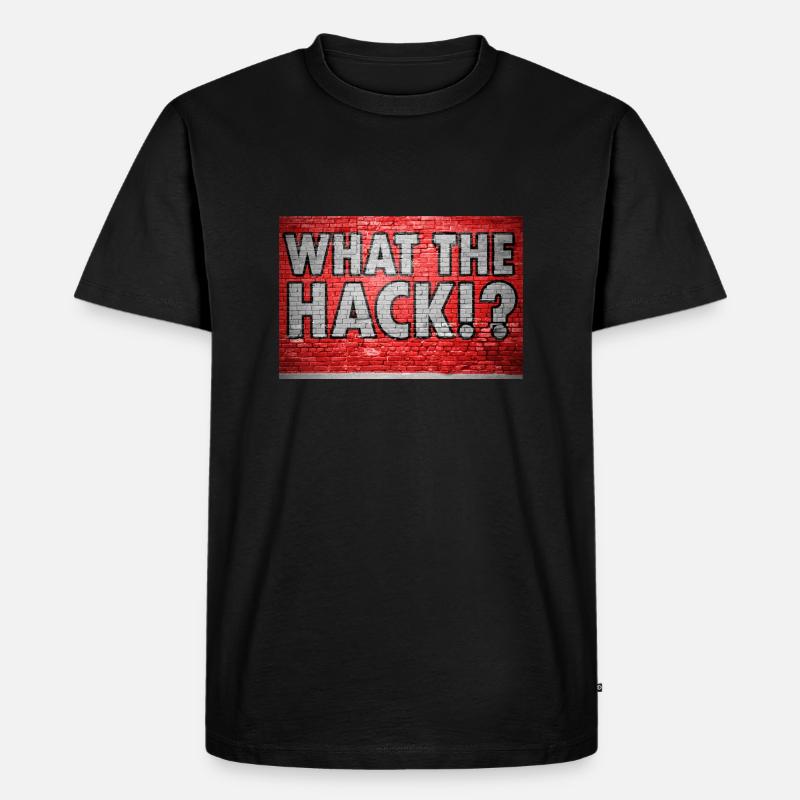 What The Hack!? Graffiti - Männer Premium Bio T-Shirt - Schwarz