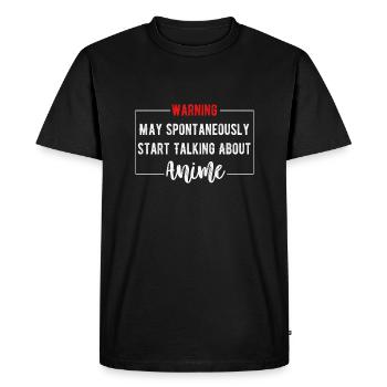 Warning May Spontaneously Start Talking About - Men's Premium Organic T-Shirt - black - Front - Nico (187cm)