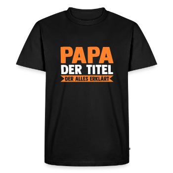 Father Dad - Men's Premium Organic T-Shirt - black - Front - Nico (187cm)