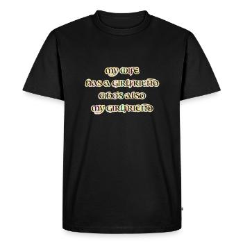 Ma femme a une petite amie, throuple, polyamour - T-shirt Premium bio Homme - noir - Devant - Nico (187cm)