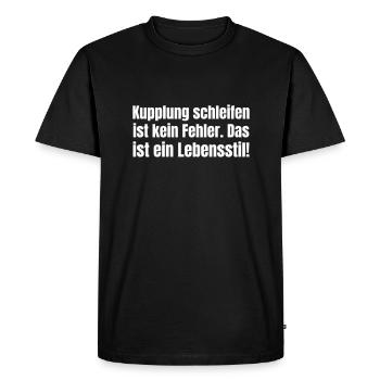 Grincer l’embrayage n’est pas une erreur, c’est un mode de vie - T-shirt Premium bio Homme - noir - Devant - Nico (187cm)