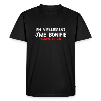 Humour anniversaire cadeau je me bonifie - T-shirt Premium bio Homme - noir - Devant - Nico (187cm)