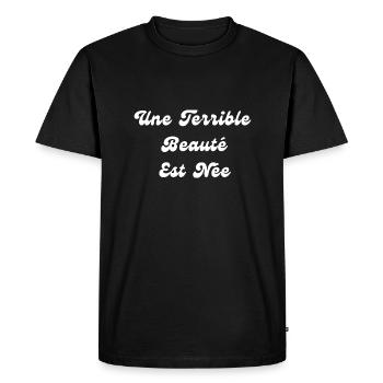 Une Terrible Beauté Est Née - T-shirt Premium bio Homme - noir - Devant - Nico (187cm)