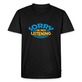 désolé de ne pas écouter - T-shirt Premium bio Homme - noir - Devant - Nico (187cm)