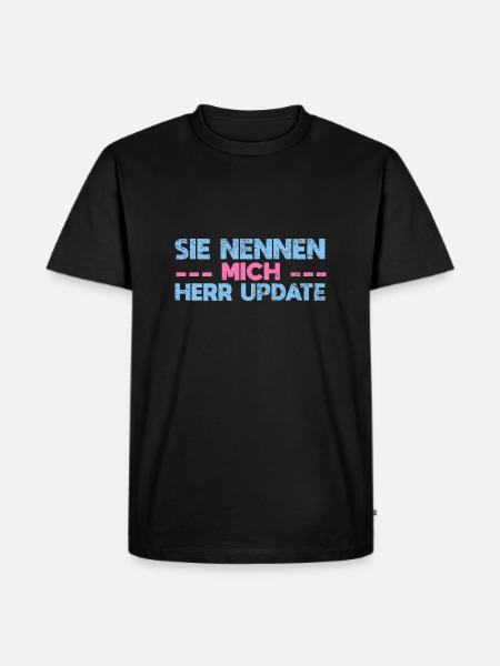 Sie Nennen Mich Herr Update - Männer Premium Bio T-Shirt - Schwarz