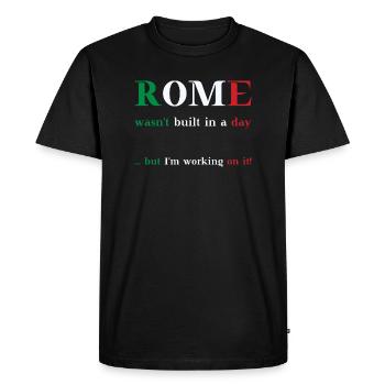 Rome ne s’est pas faite en un jour mais j’y travaille - T-shirt Premium bio Homme - noir - Devant - Nico (187cm)