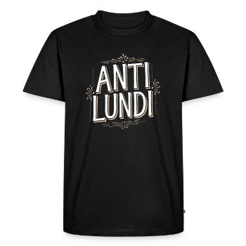 Anti-Lundi - T-shirt Premium bio Homme - noir - Devant - Nico (187cm)