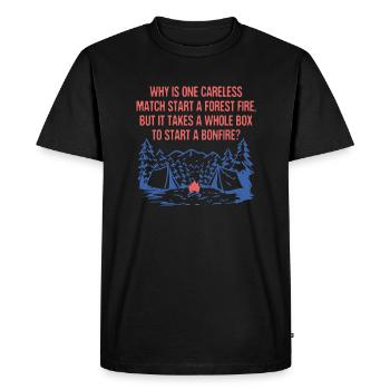 Un match Déclencher un feu de forêt Dictons de camping - T-shirt Premium bio Homme - noir - Devant - Nico (187cm)