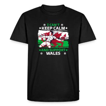 stay calm and support Wales - Men's Premium Organic T-Shirt - black - Front - Nico (187cm)